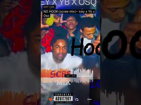 Icey x Yb x Oso - No Hook(Screw mix)