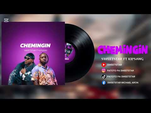 CHEMINGIN BY SWEETSTAR FT KIPSANG(Lyric Video)