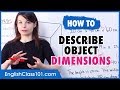 Describing Dimensions of an Object in English (length, width, height, etc)