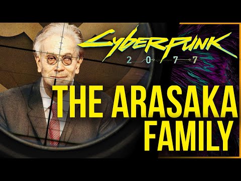 Cyberpunk 2077 Lore - The Complicated History of the Arasaka Family