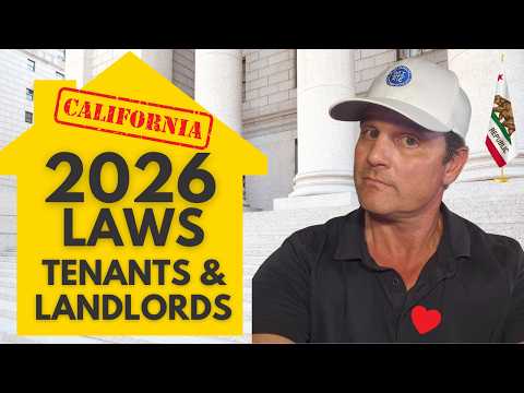 NEW 2026 California Rental Laws: What Landlords & Tenants Must Know