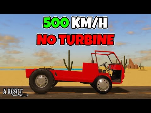 A DESRT (ROBLOX) | Reaching 500 KM/H Without Turbine/Rocket