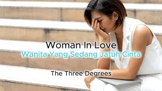 Download lagu Woman In Love - The Three Degrees (Lyrics & Indonesian Translation) mp3