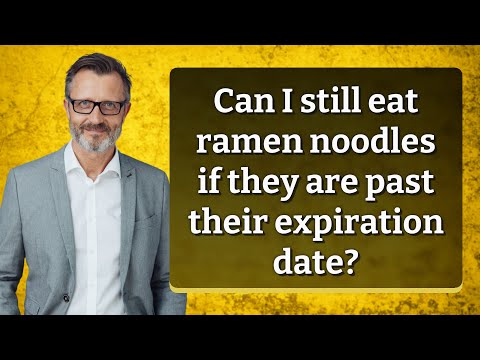 Can I still eat ramen noodles if they are past their expiration date?