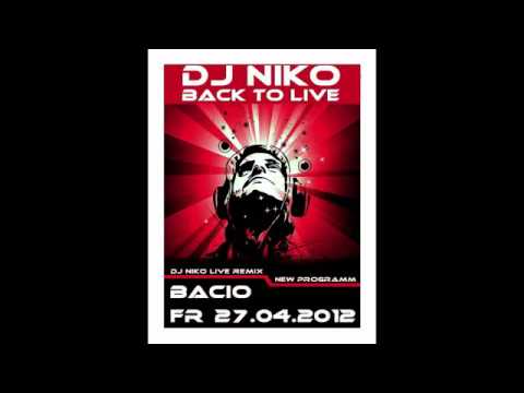 DJ NIKO BACK TO LIVE REMIX