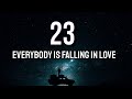 Kyle Hume - 23(Everybody is falling in love except for me) Lyrics)