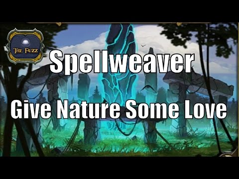Spellweaver Talks: Give Nature Some Love