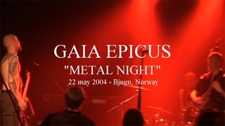 Gaia Epicus - Cyber Future (MetalNight Bjugn) 2004
