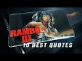 Rambo III 1988 10 Best Quotes
