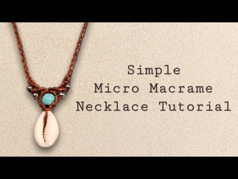 Simple how to make a macrame necklace with stone & shell- micro macrame tutorial- Crystal beads