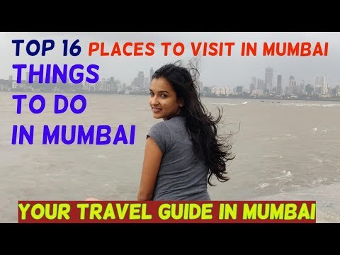 Mumbai Top 16 Tourist Places To Visit | Mumbai Darshan 2019 | Mumbai Tourism
