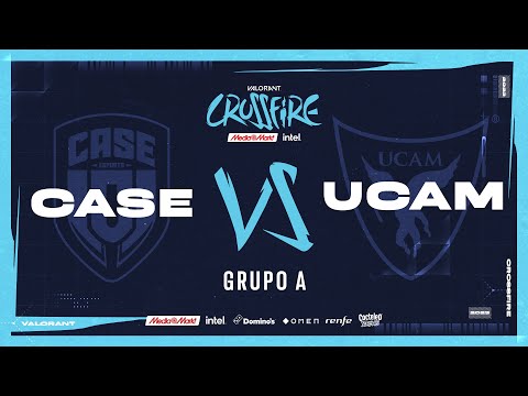 CASE ESPORTS VS UCAM TOKIERS - GRUPO A - CROSSFIRE MEDIAMARKT E INTEL 2023
