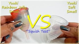 Yuuki Rainbow Lg vs Yuuki Soft Lg "Squish Test" - Menstrual Cups