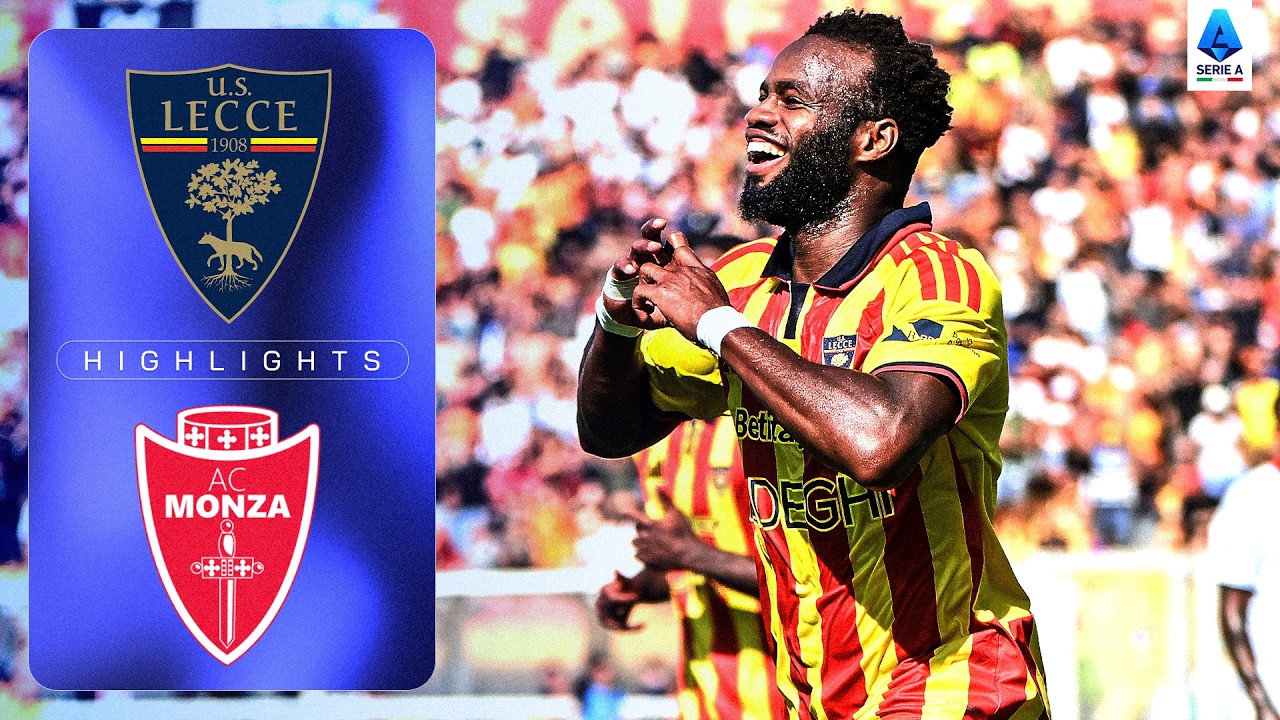 US Lecce 3 - 2 AC Monza highlights