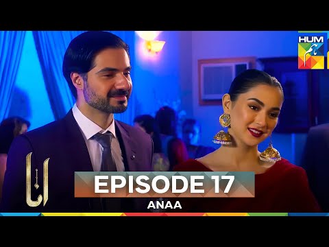 Anaa Episode 17