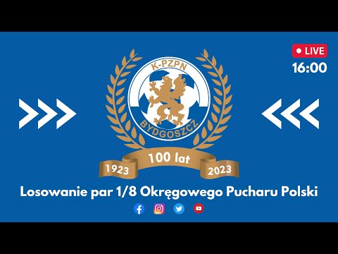 Losowanie par 1/8 Okręgowego Pucharu Polski K-PZPN