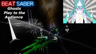 {Beat Saber} ~ A nice and old map | PinocchioP - Ghosts Play to the Audience |