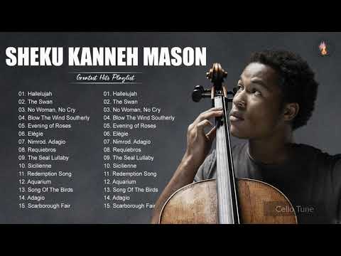 Sheku Kanneh Mason Greatest Hits Full Album || The Best Of Sheku Kanneh Mason Playlist Collection