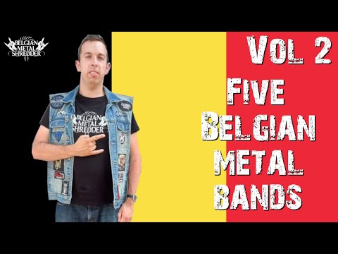5 Belgian metal bands Vol 2 - Belgian Metal Shredder