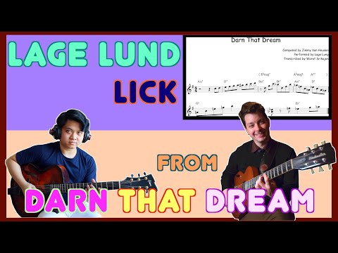 The Lick#14 | Lage Lund | Darn That Dream