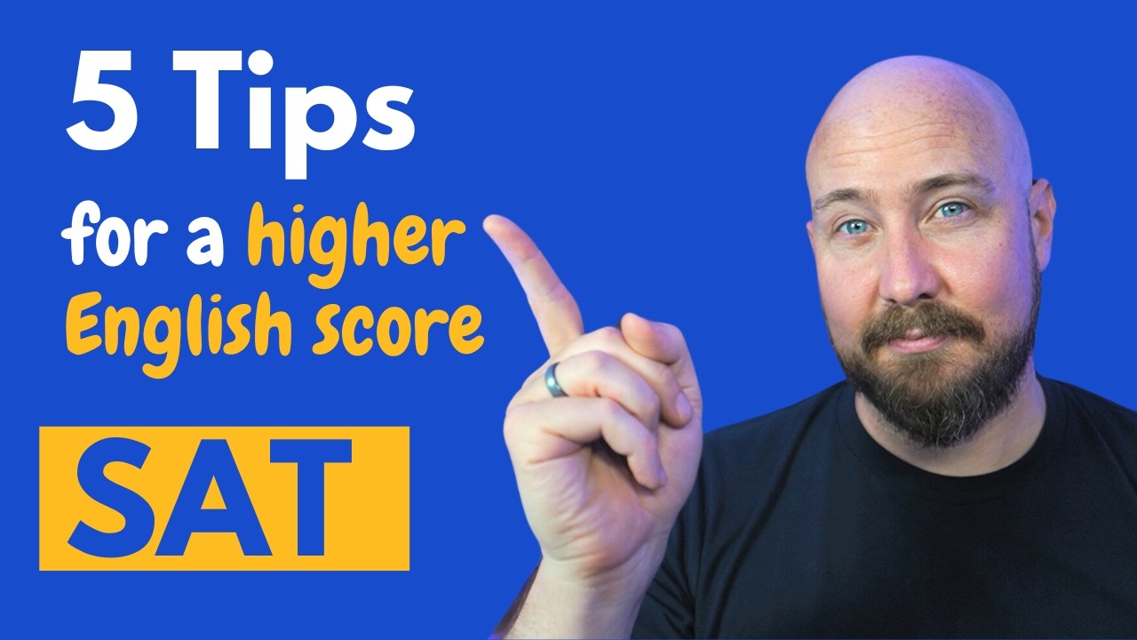 5 tips to improve your SAT English score