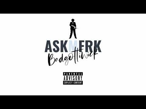 Badgottiwick - ASKMFRK Ft. Konecs