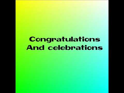 Congratulations and Celebrations Lyrics with audio