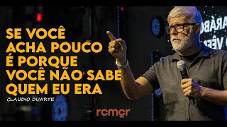 Claudio Duarte | Se Você Soubesse De Onde Deus Me Tirou...