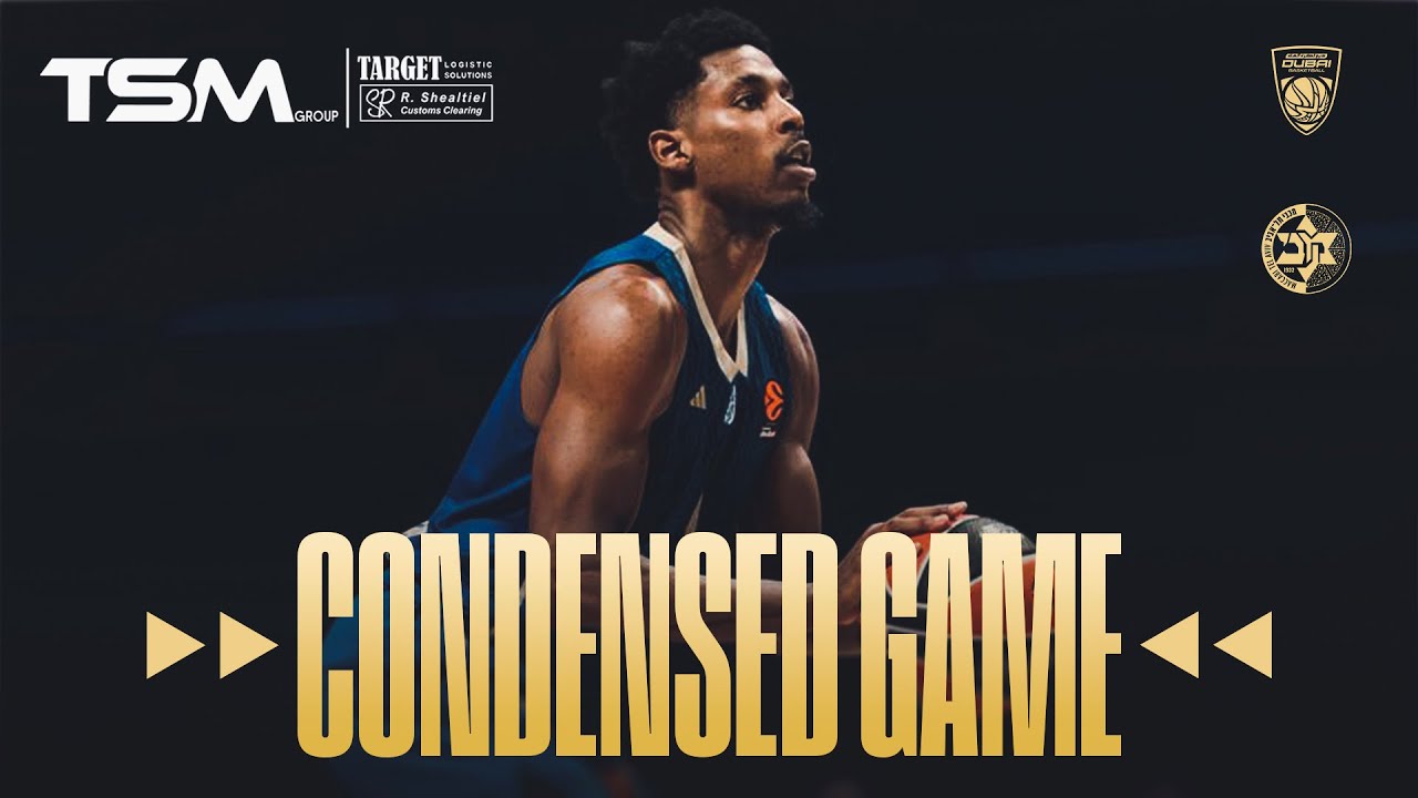 תרכיז המשחק: דובאי - מכבי Rapyd ת"א 97:95