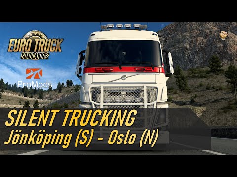 Jönköping (S) - Oslo (N) | Volvo FH16 | Silent Trucking - No Commentary - ETS2 + ProMods + RusMap