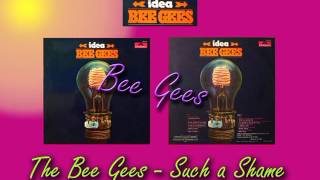The Bee Gees   Such a Shame