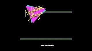 Nakatomi Plaza - Nakatomi Plaza (Full EP)
