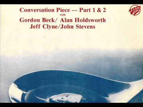 Gordon Beck/Alan Holdsworth - Conversation Piece (1977) - Part One