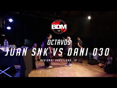 JUAN SNK vs DANI 030 / OCTAVOS BDM BARCELONA 2016
