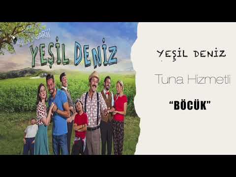 TUNA HİZMETLİ - BÖCÜK