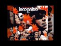 Incognito - Always There / Raise