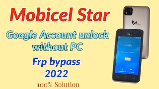 Mobicel Star Google Account unlock without PC.Mobicel Star Frp bypass without PC