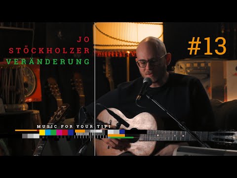 Jo Stöckholzer   "Veränderung"   (MUSIC FOR YOUR TIPI #13)