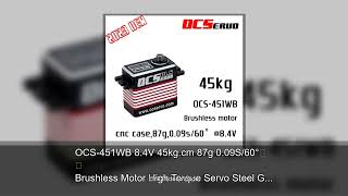 Download lagu OCS-451WB 8.4V 45kg.cm 87g 0.09S/60° Brushless Motor High Torque Servo Steel Gear All CNC Case mp3