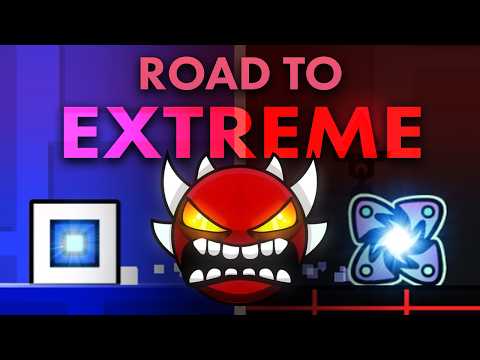 GD: The Road To My First Extreme Demon