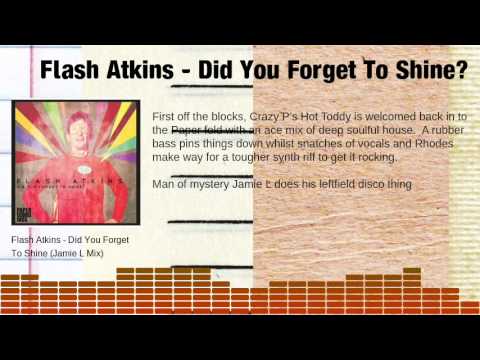 Flash Atkins - Did You Forget To Shine? feat. Sally Garozzo