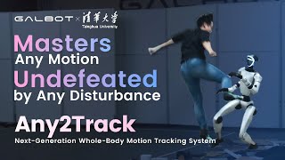 Galbot Unveils the Most Robust Motion Tracking System Ever!