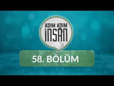 Duygusal Yoksunluk - Adım Adım İnsan 58.Bölüm