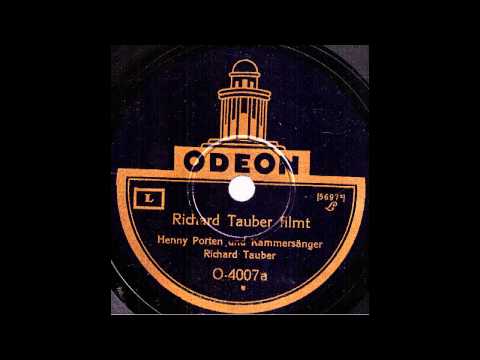 Richard Tauber filmt - Henny Porten singt