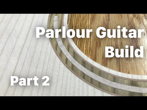 Acoustic Guitar Build | Part 2 | Nova Scotia Parlour Guitar