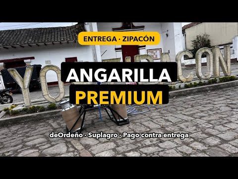 🚜 EQUIPO ANGARILLA PREMIUM · Entregado en Zipacón Cundinamarca · deOrdeño Suplagro 🐄
