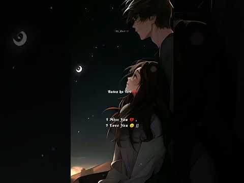 Baton ko teri 💔 (Slowed + Reverb ) | Sad song lofi arjit singh 🥀 || #lofi #sad #status