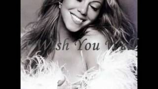 I Wish You Well - Mariah Carey