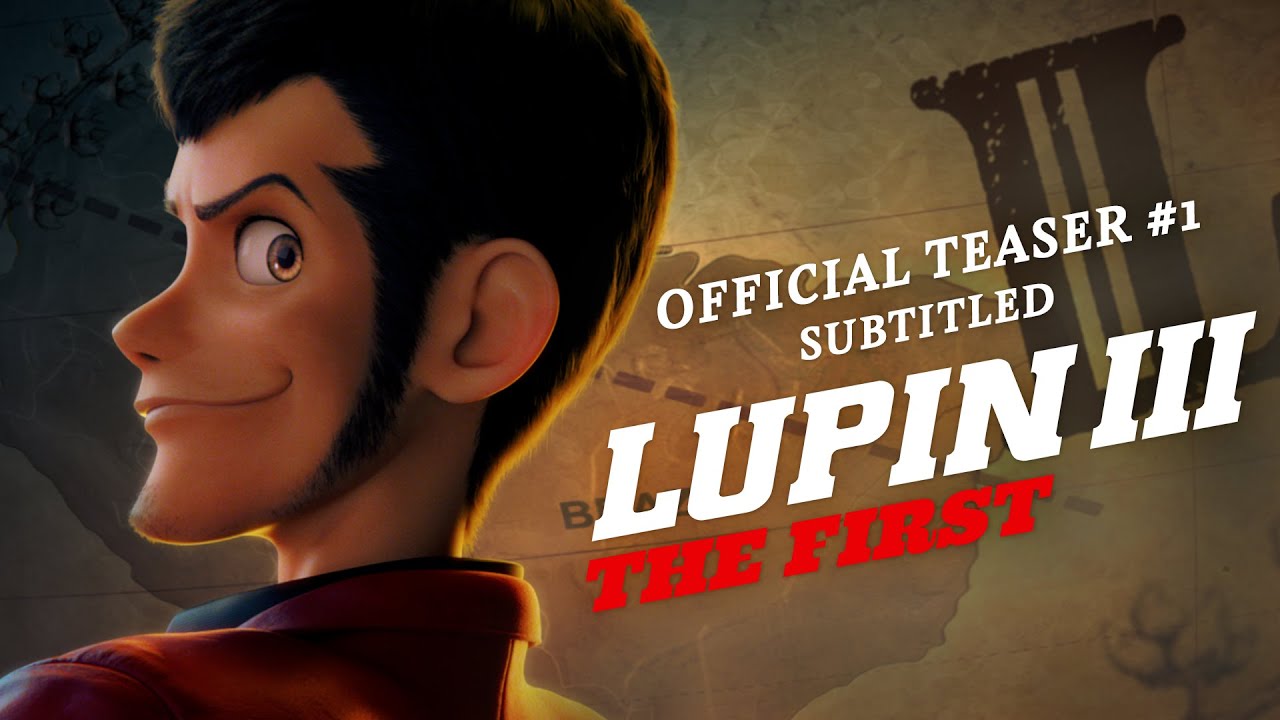 Lupin III: The First | English Subtitled Teaser Trailer