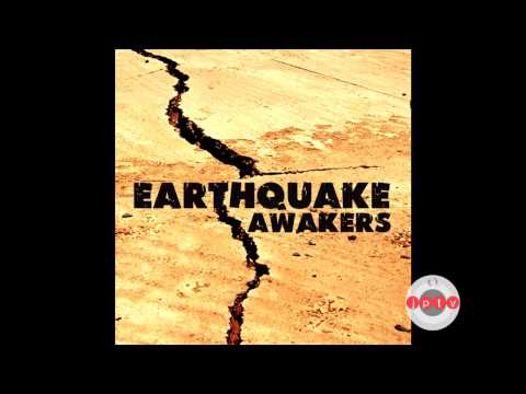 Awakers - Earthquake (Audio)